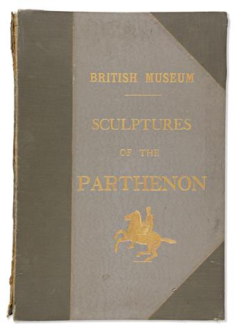 (ELGIN MARBLES.) A.H. Smith, for the British Museum. The Sculptures of the Parthenon.